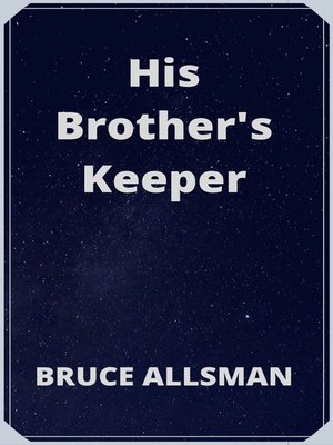 cover image of His Brother's Keeper